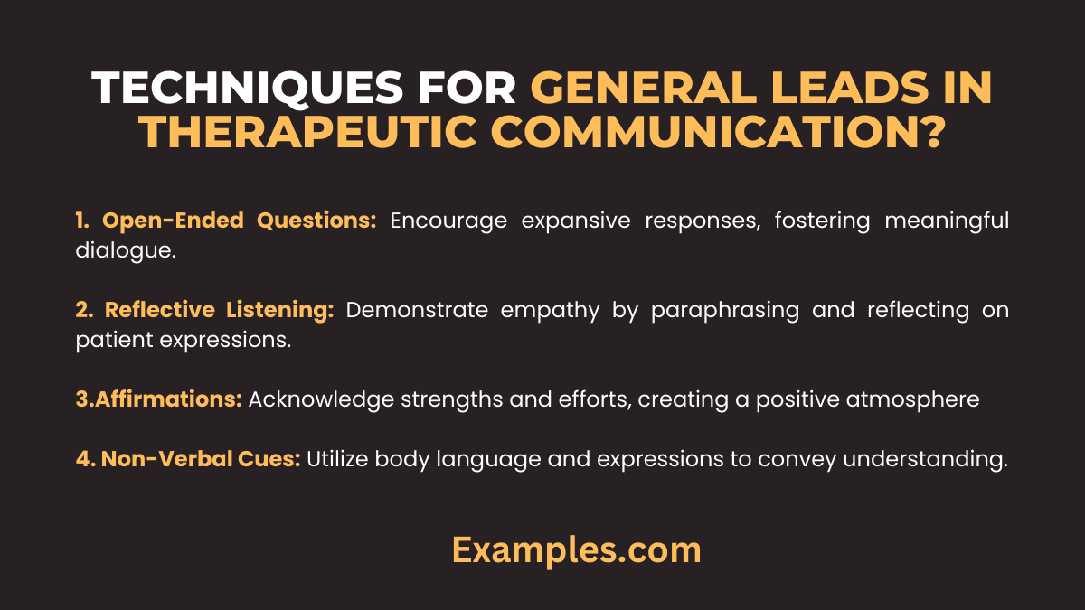 techniquess for general leads in therapeutic communication
