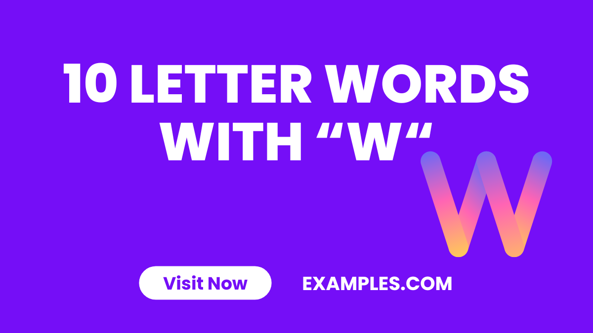 10 Letters Words With W