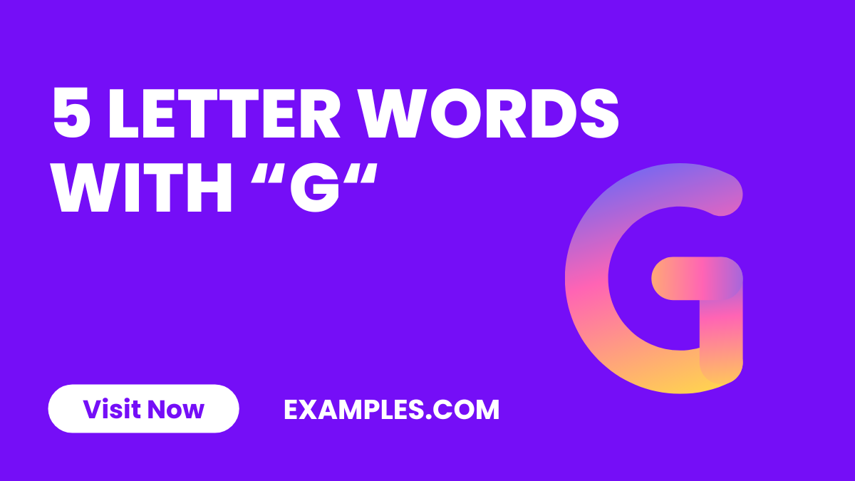 5 Letter Words With G