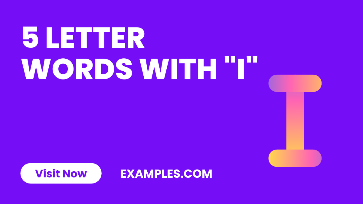 5 Letter Words With I