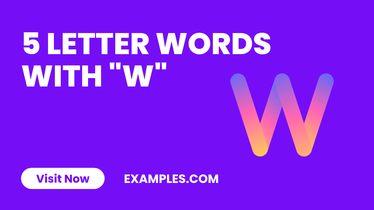 5 Letter Words With W