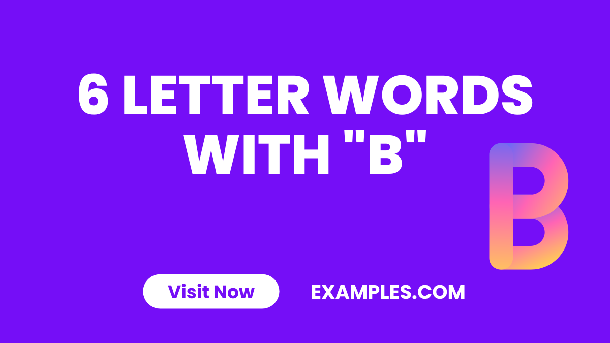 6 Letter Words with B