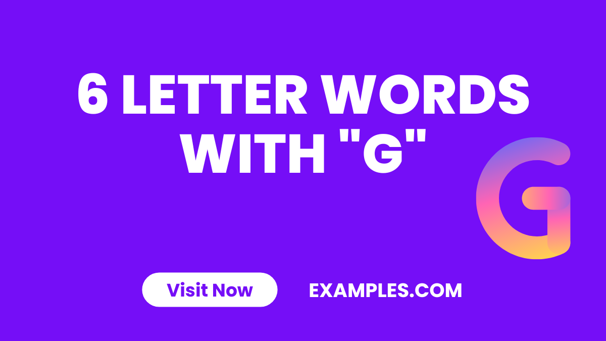6 Letter Words with G