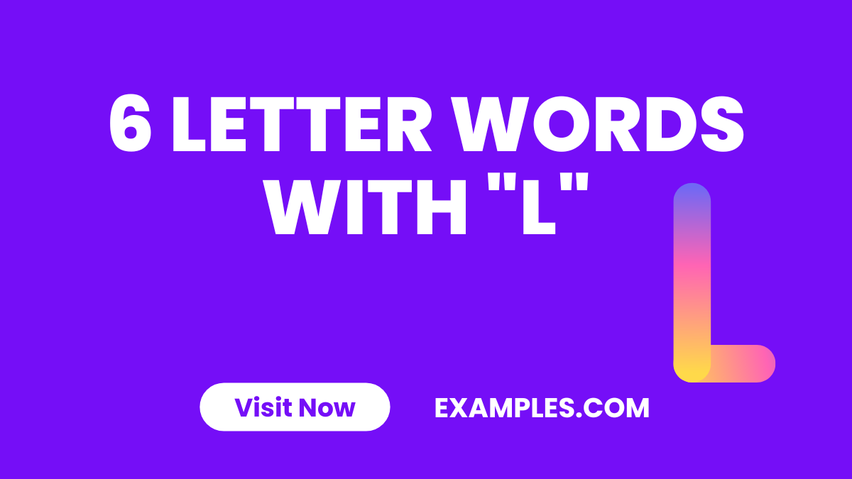 6 Letter Words with L