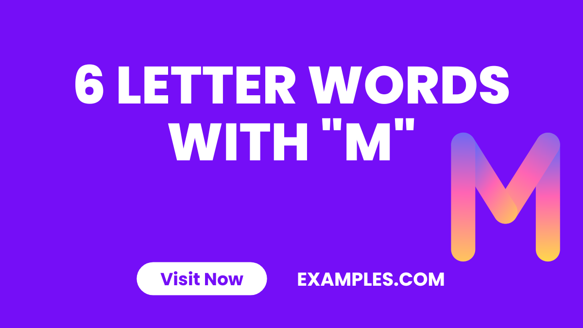6 Letter Words with M