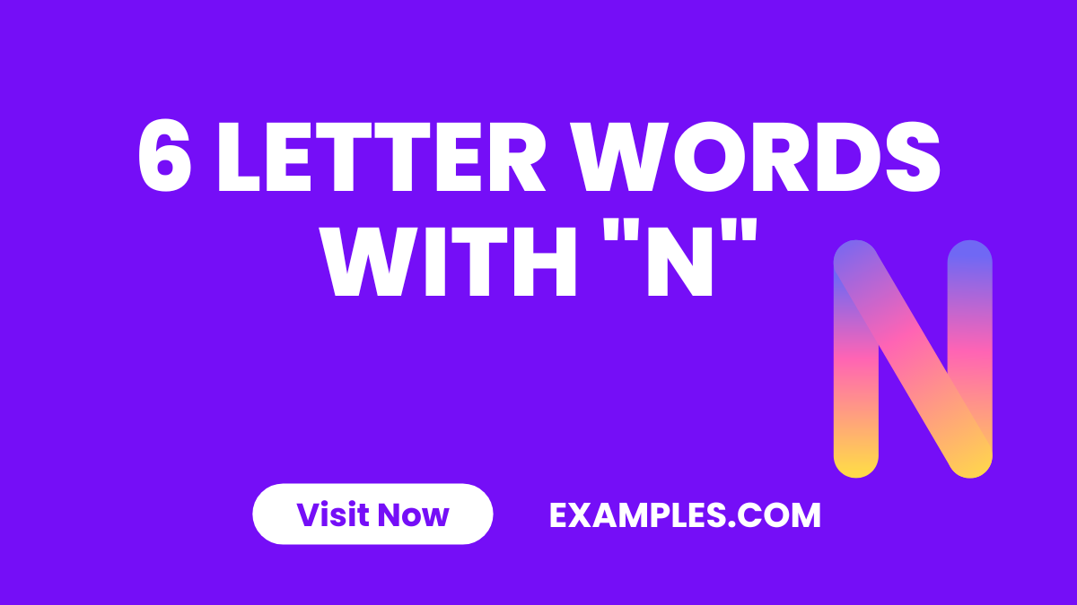 6 Letter Words with N