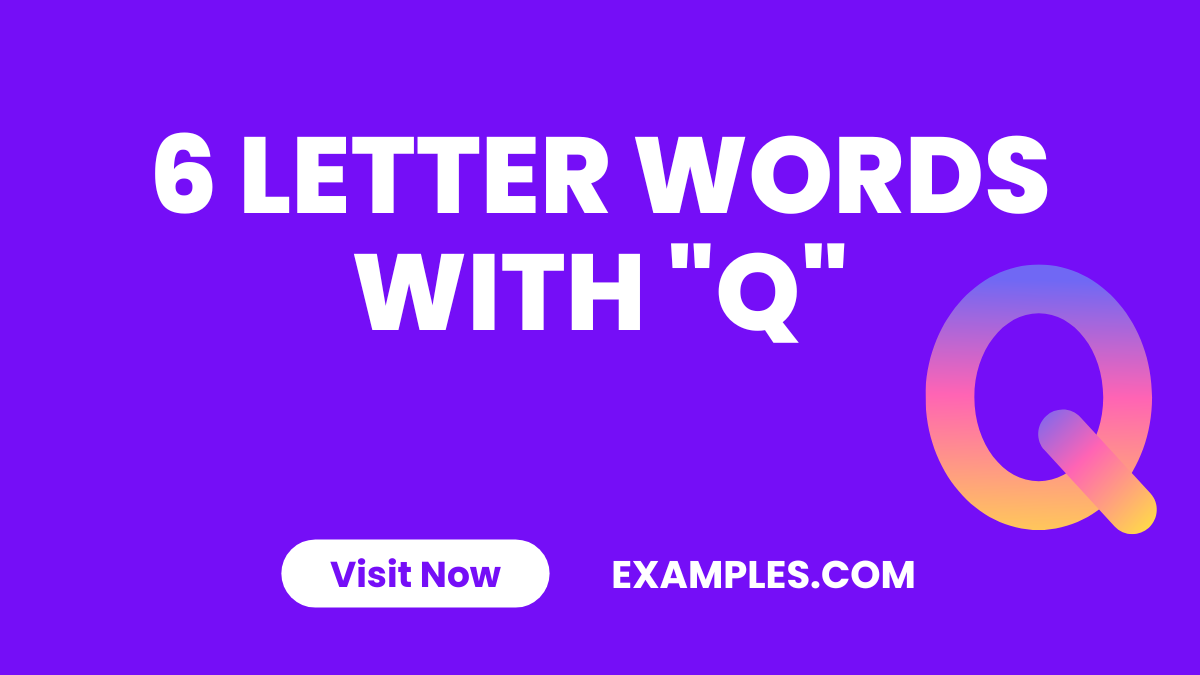 6 Letter Words with Q