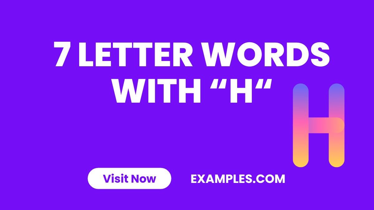 7 Letter Word With H