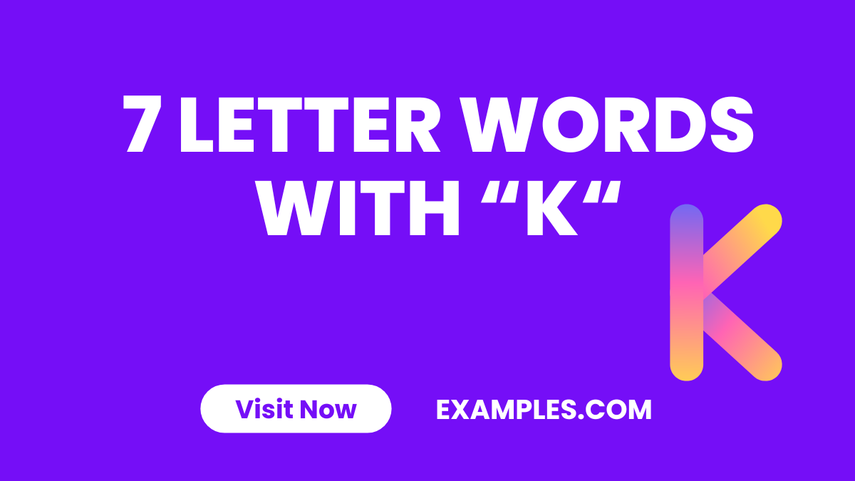 7 Letter Word With K