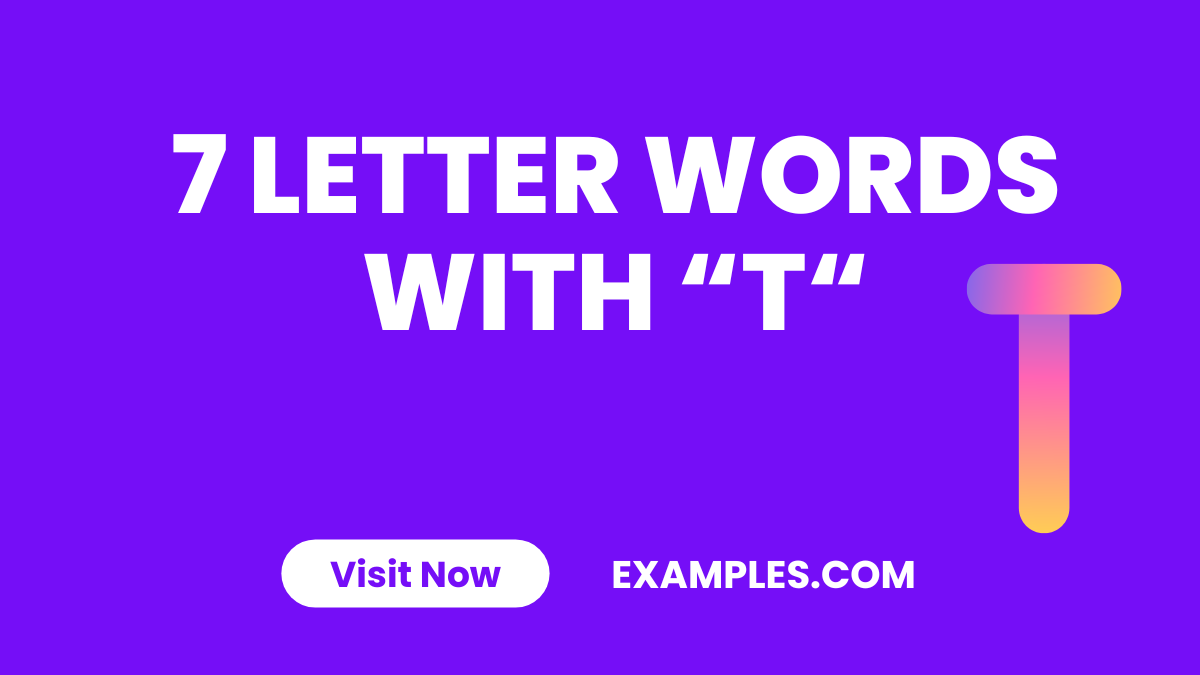 7 Letter Word With T