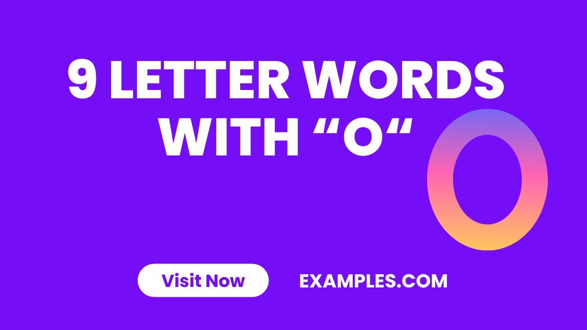 9 Letter Words With O