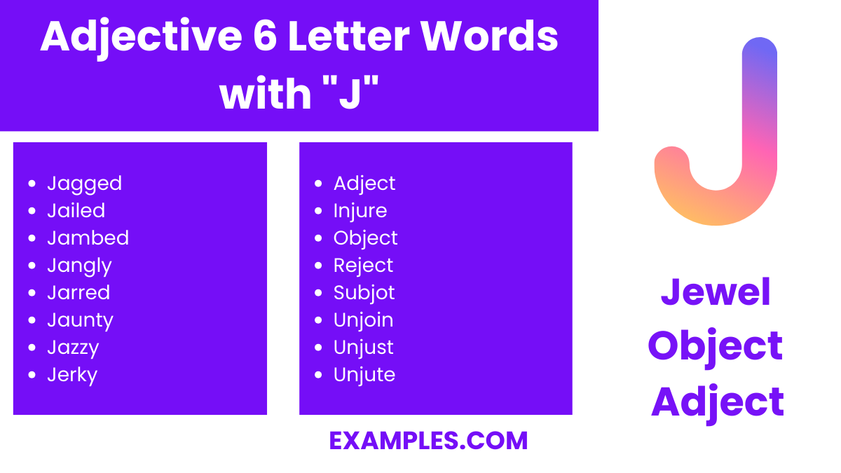 adjective 6 letter words with j
