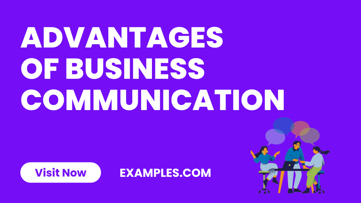 Advantages of Business Communication