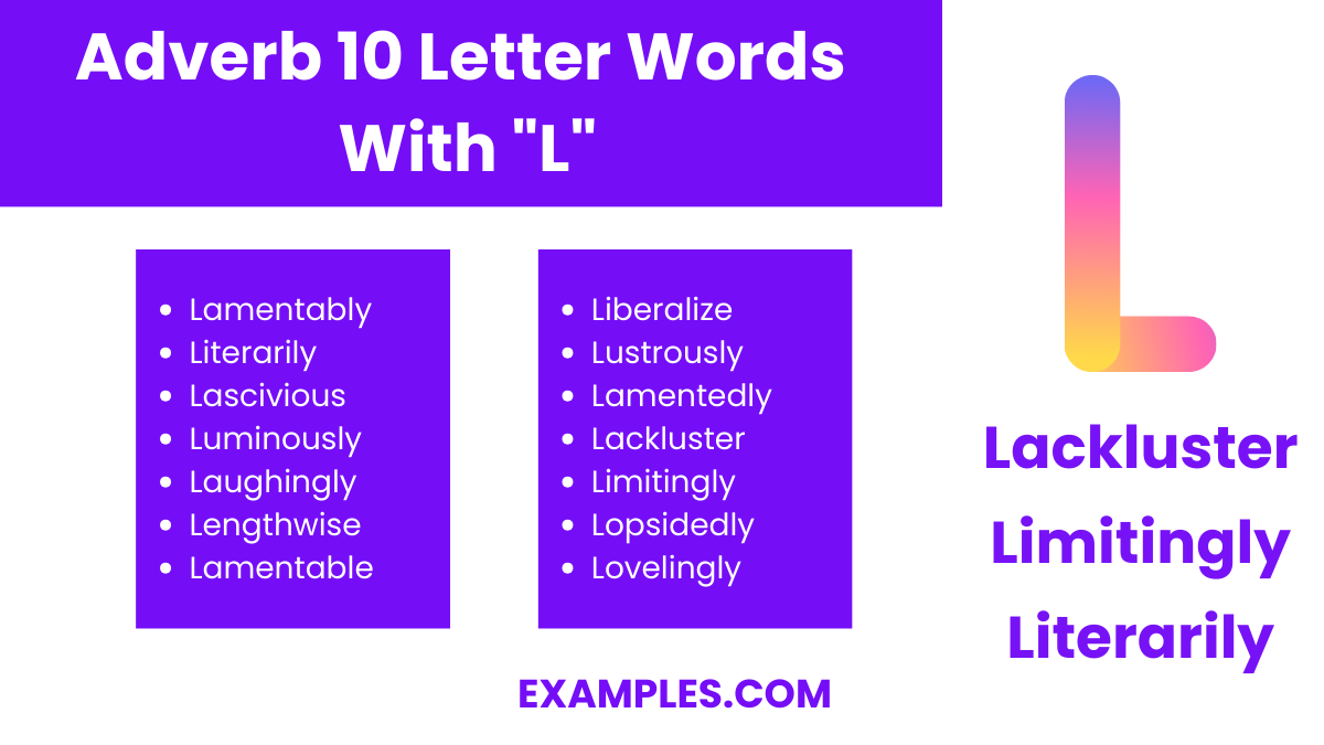 adverb 10 letter words with l