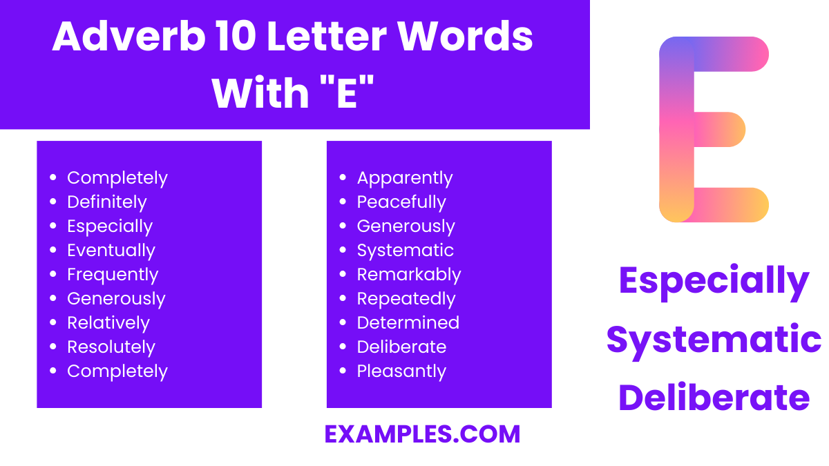 adverb 10 letter words with with e