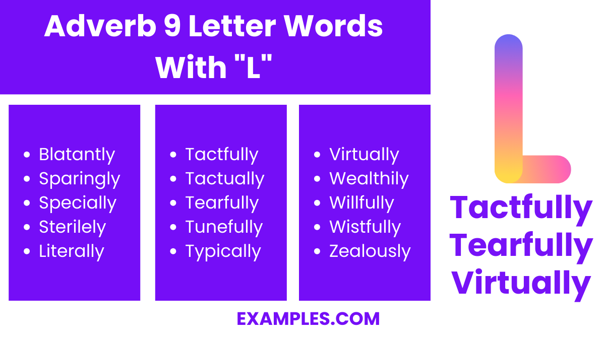 adverb 9 letter words with l