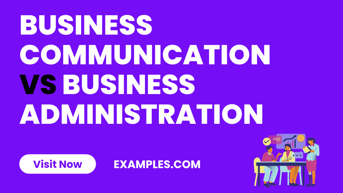 Business Communication vs Business Administration
