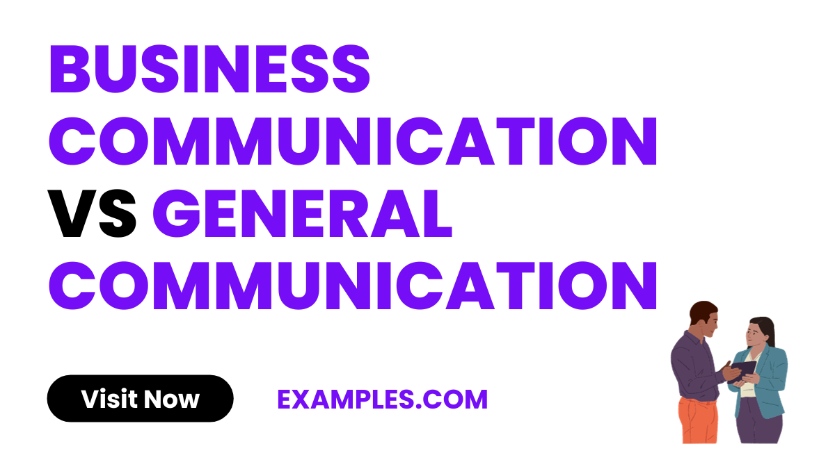 Business Communication vs General Communication