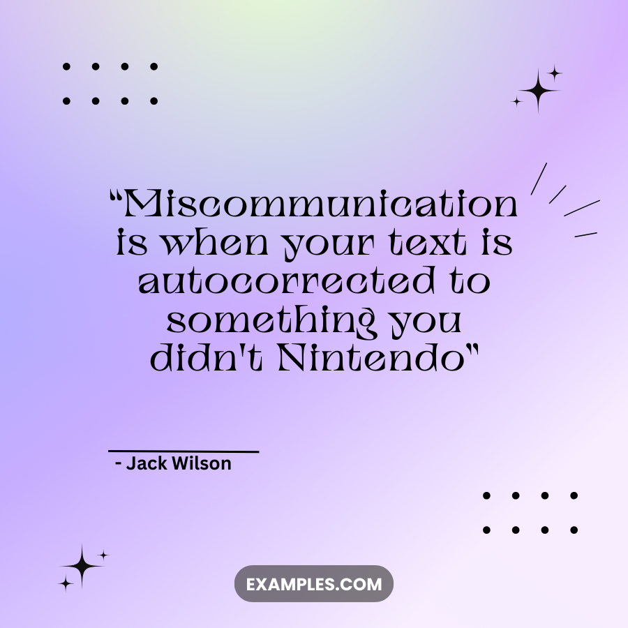 funny communication quotes by jack wilson