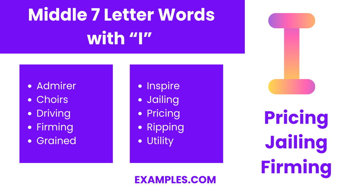middle 7 letter words with i 