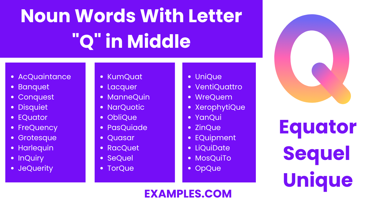 noun words with letter q in middle
