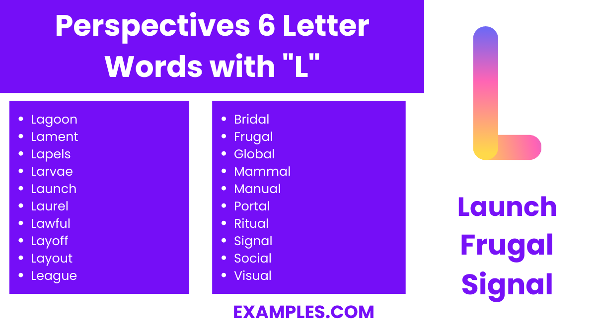 perspectives 6 letter words with l