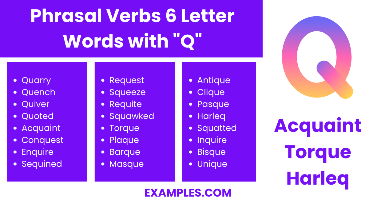 phrasal verbs 6 letter words with q