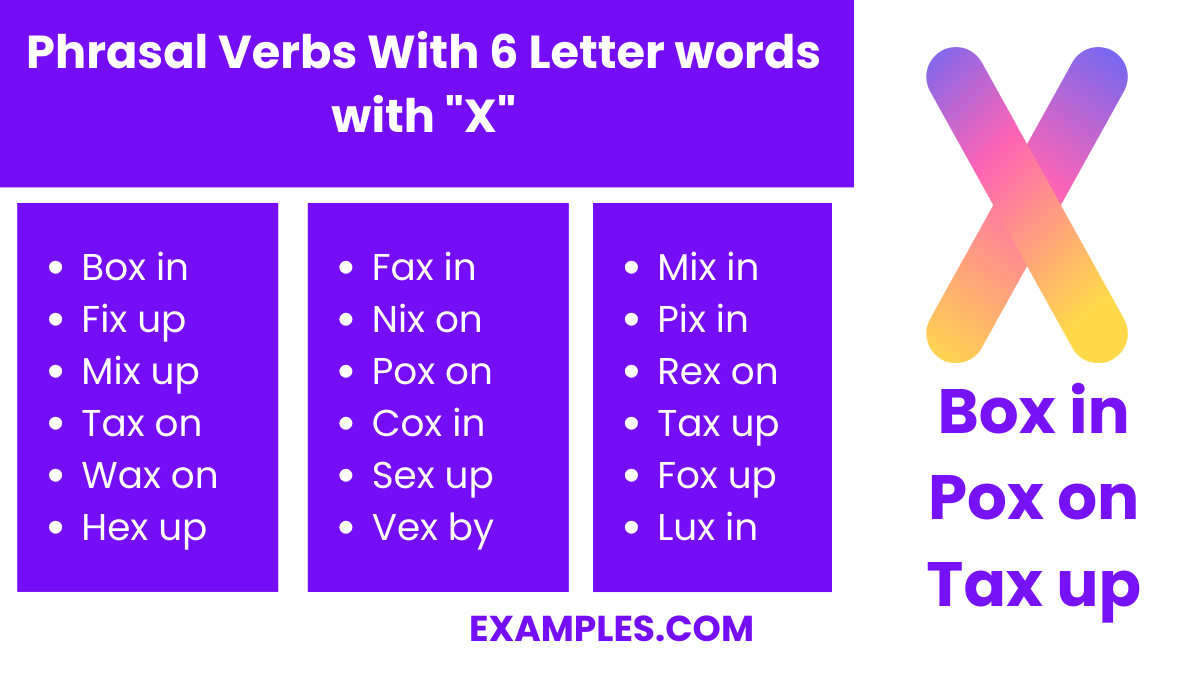 phrasal verbs with 6 letter words with x