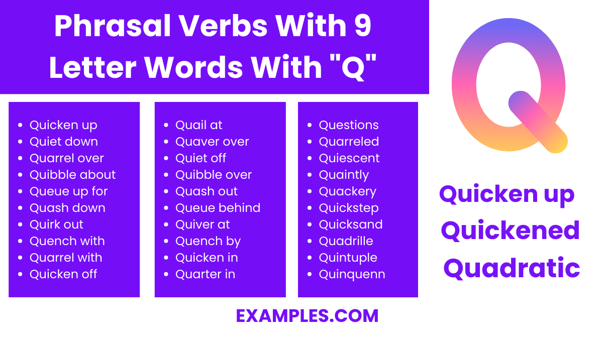 phrasal verbs with 9 letter words with q