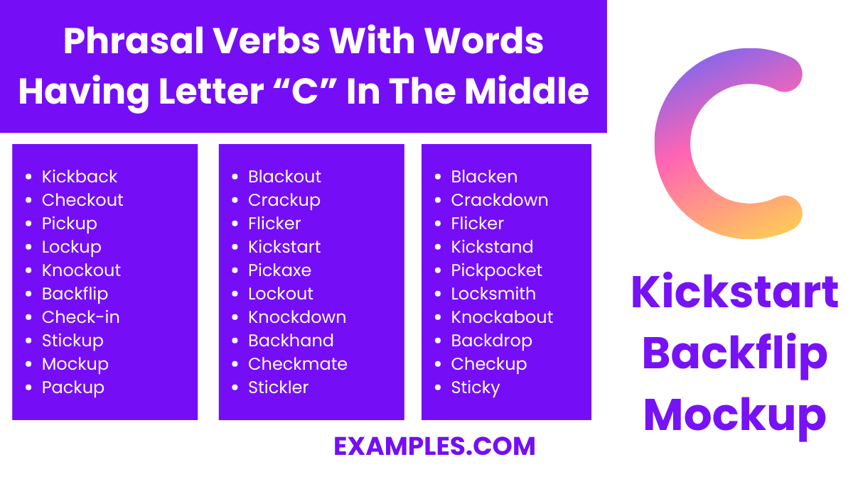 phrasal verbs with words having letter c in the middle