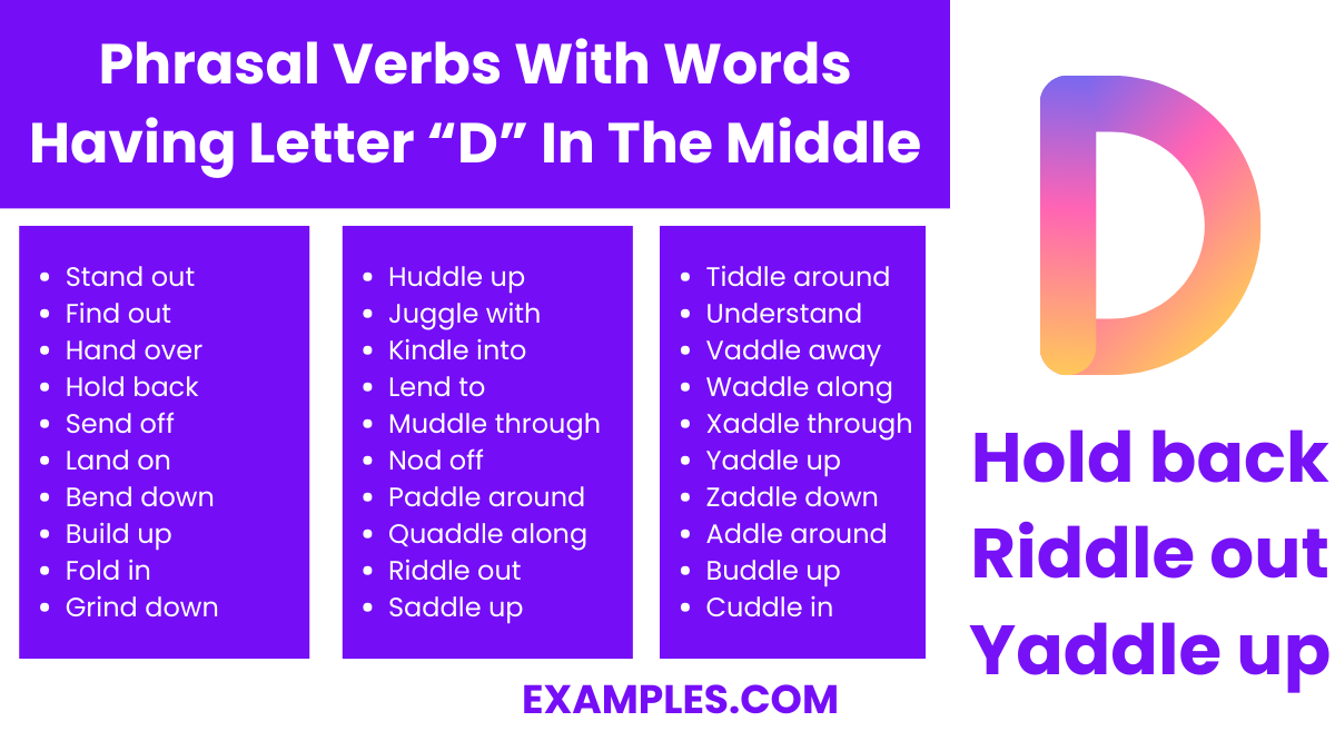 phrasal verbs with words having letter d in the middle