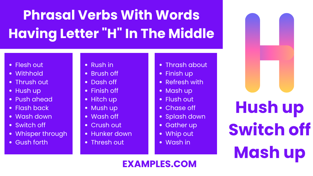 phrasal verbs with words having letter h in the middle