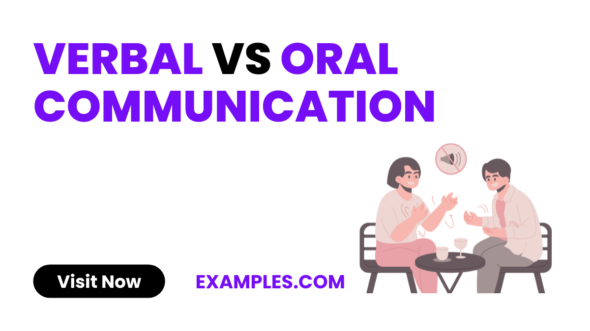 Verbal vs Oral Communication
