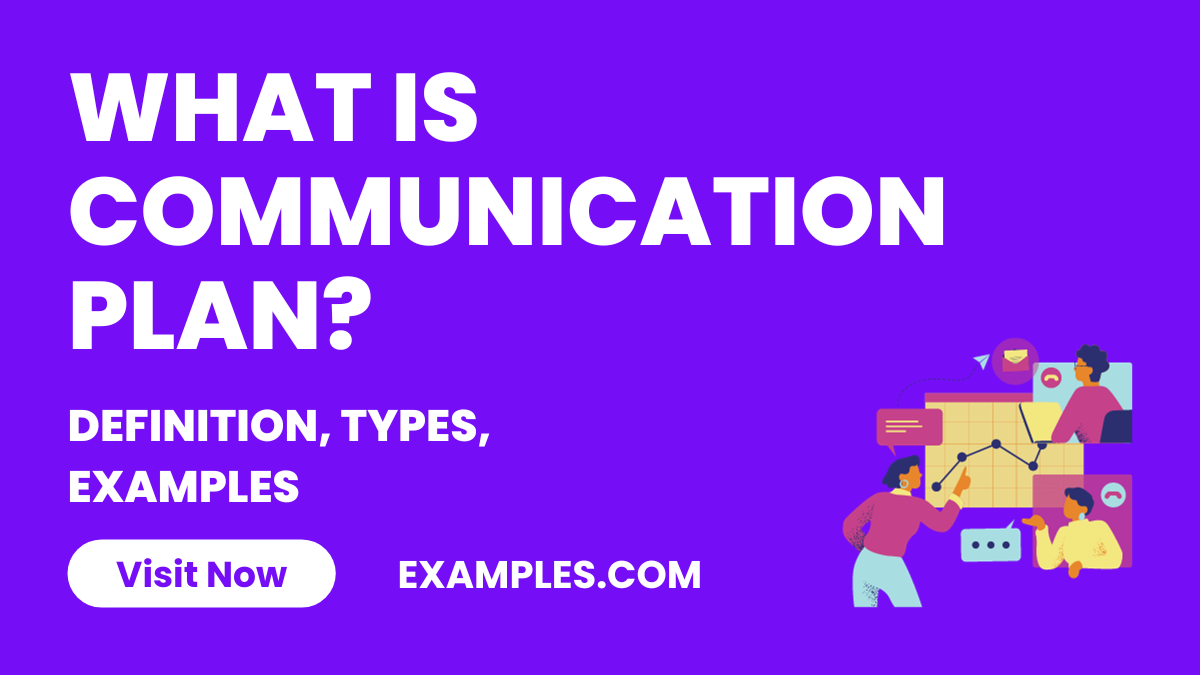What is Communication Plan