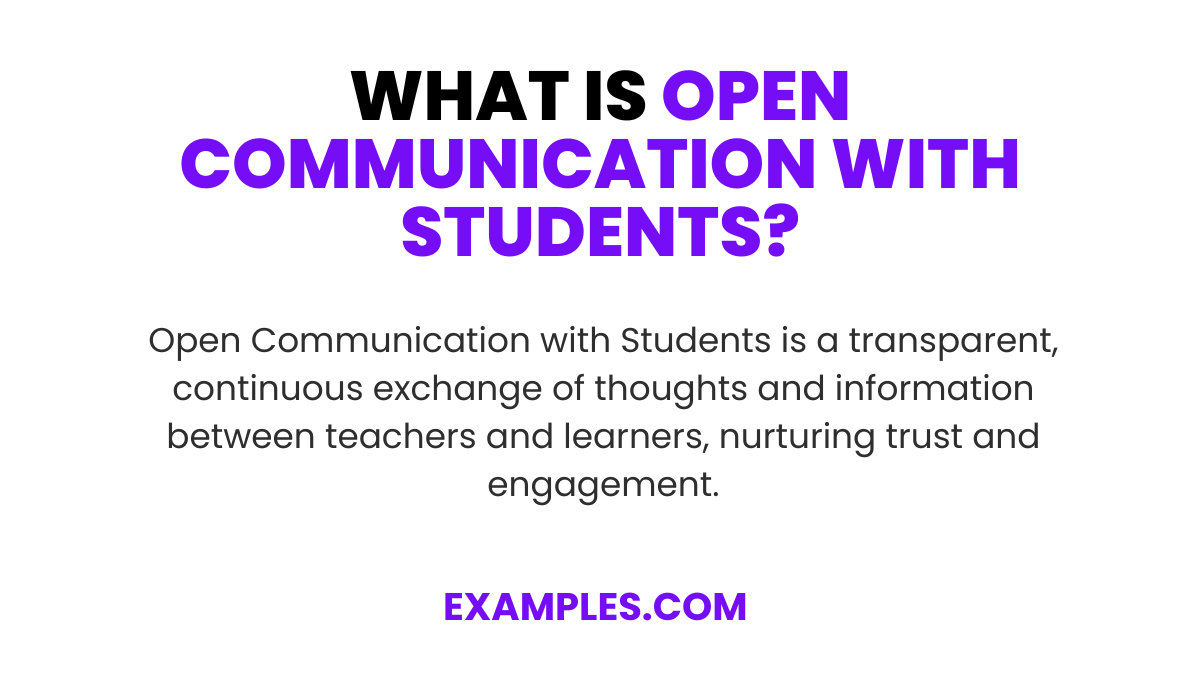 what is open communication with students