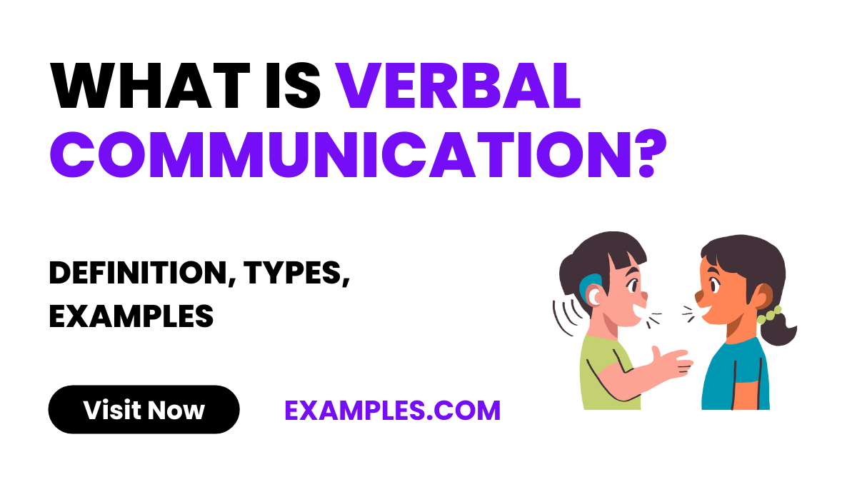 What is Verbal Communication