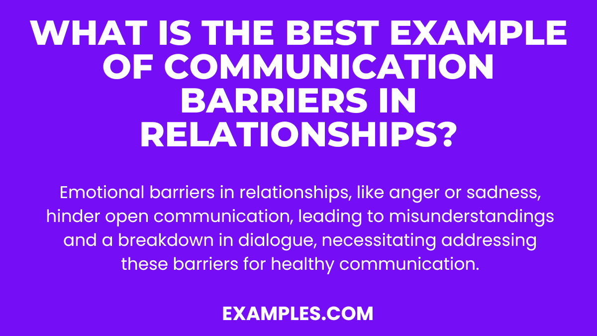 what is the best example of communication barriers in relationships