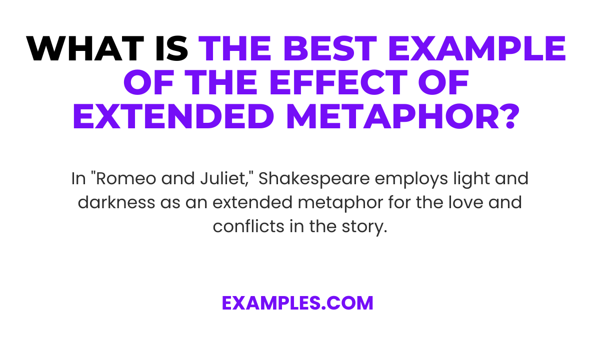 what is the best example of the effect of extended metaphor