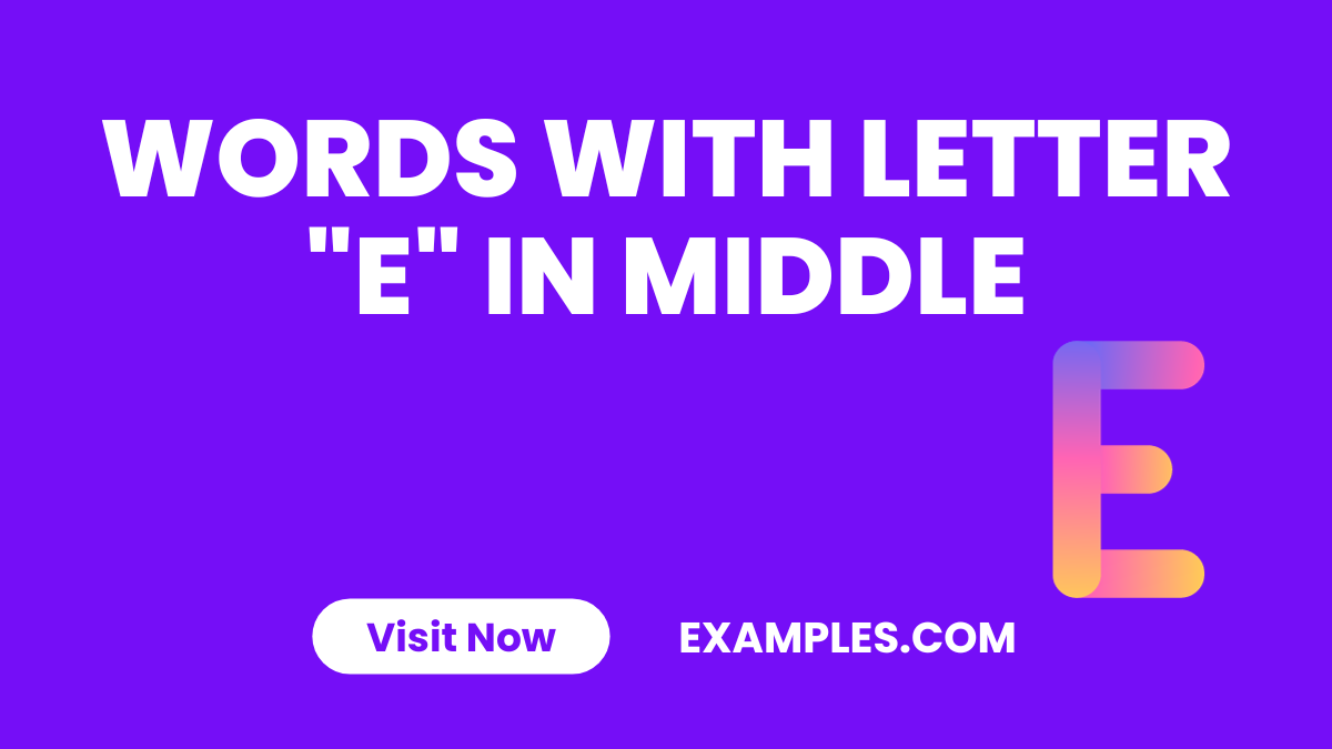 Words With Letter E in Middle Image