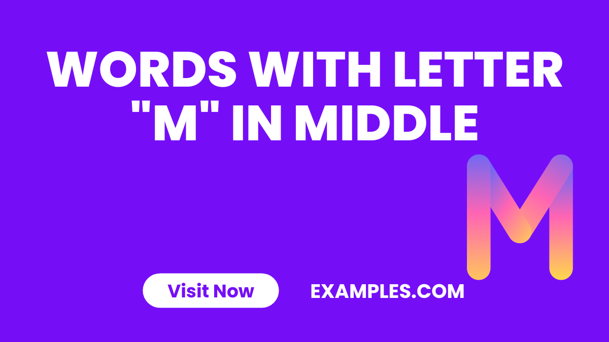 Words With Letter M in Middle