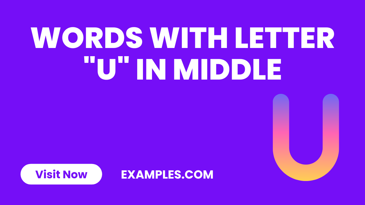 Words With Letter U in Middle
