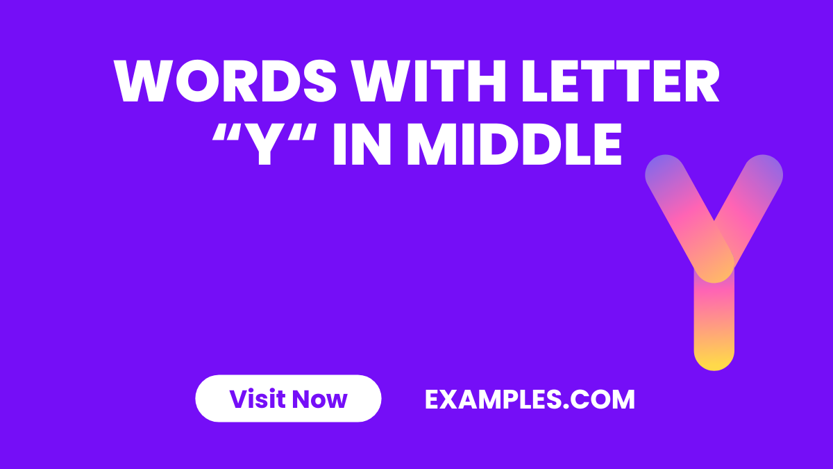 Words with Letter Y in Middle
