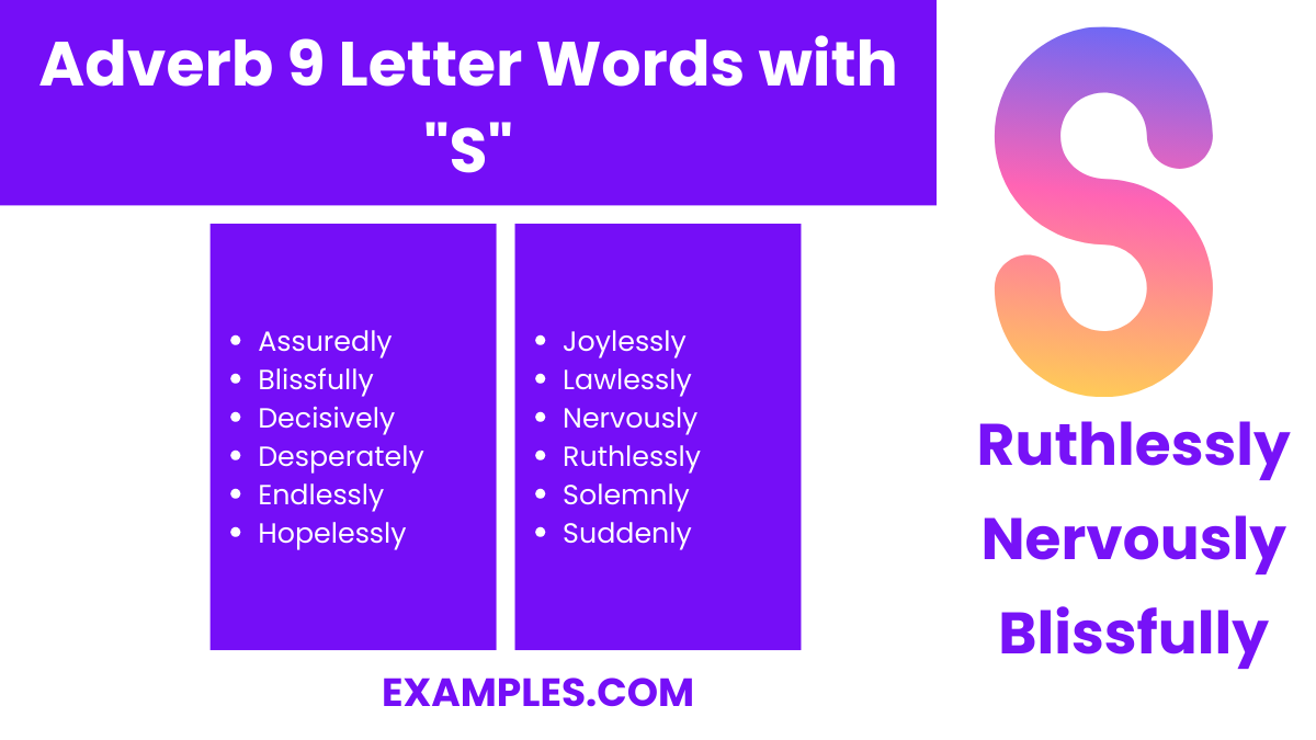 adverb 9 letter words with s
