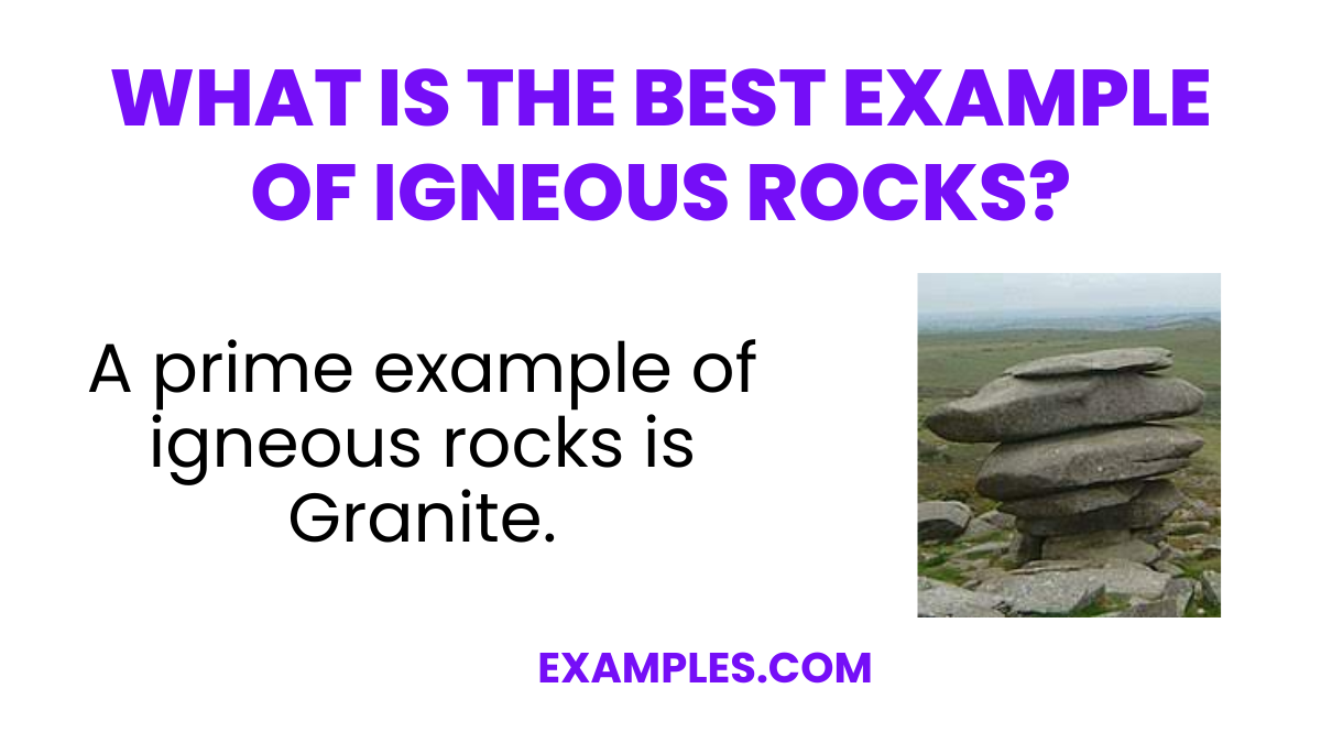 what is the best example of igneous rocks