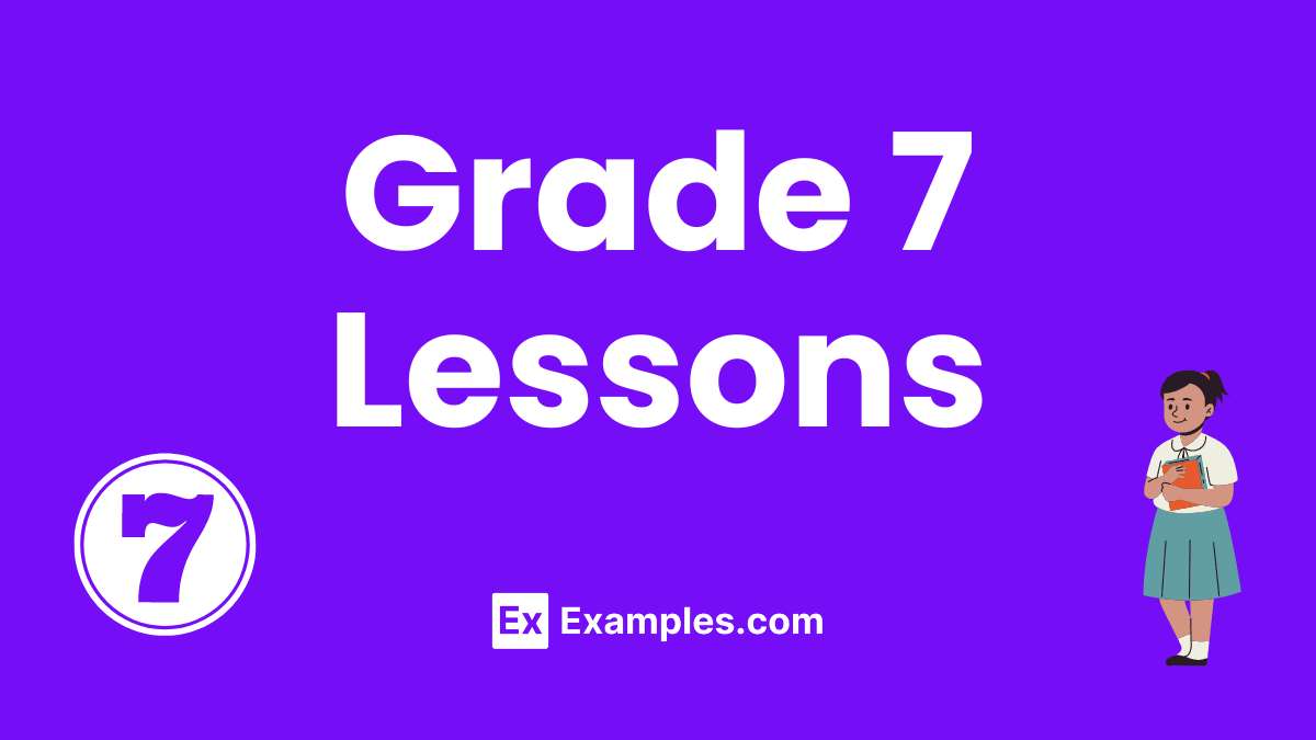 Grade 7 Lessons