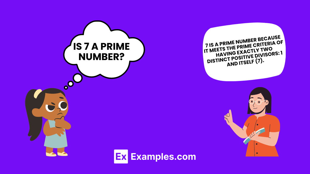 Is 7 a Prime Number