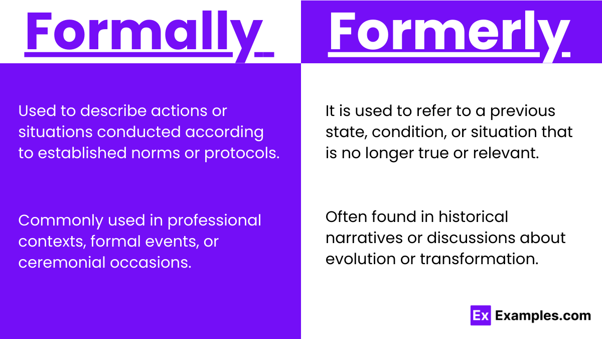 Usage of Formally vs Formerly
