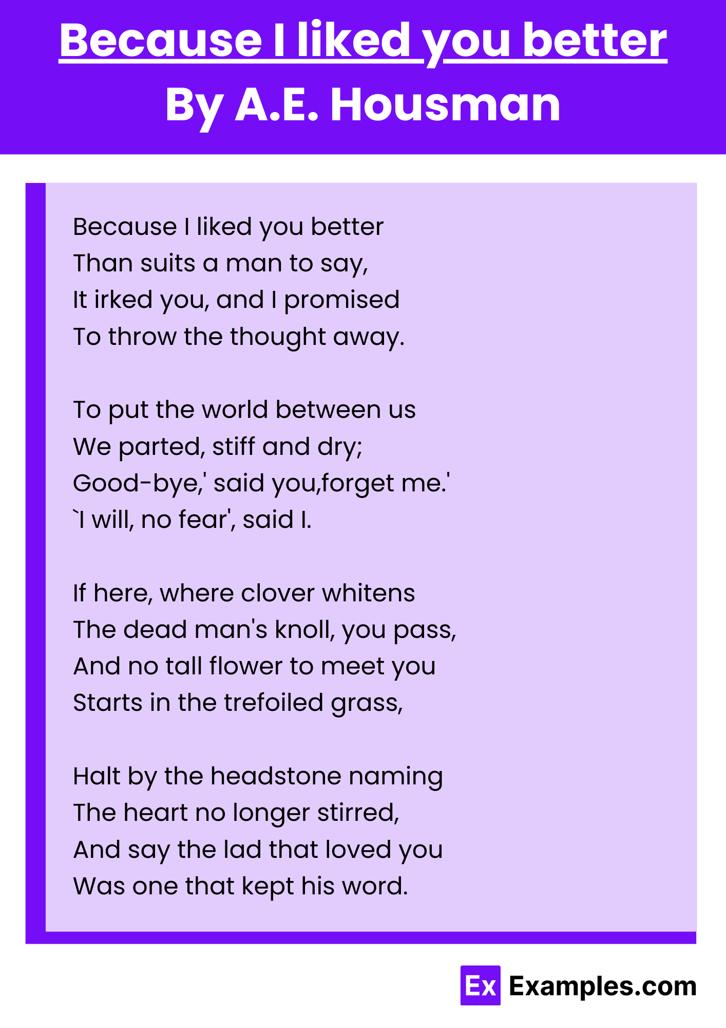 Because I liked you better By A.E. Housman