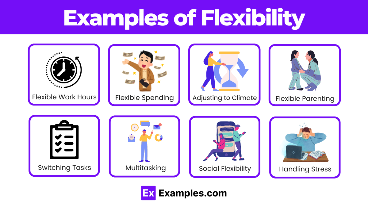 30 Flexibility Examples