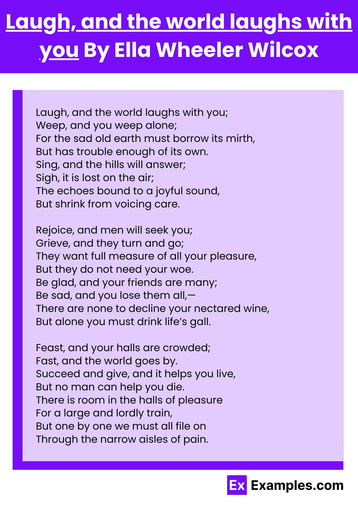 Laugh, and the world laughs with you By Ella Wheeler Wilcox